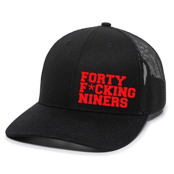 Forty F*cking Niners Fucking 49ers (San Fran Colors) Premium Unisex Snapback Hat - Picture 1 of 7